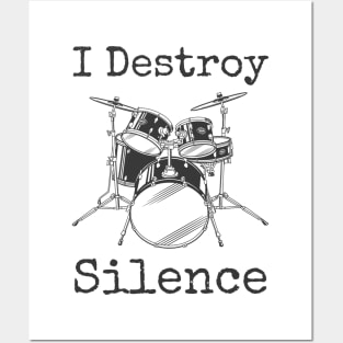 I Destroy Silence Posters and Art